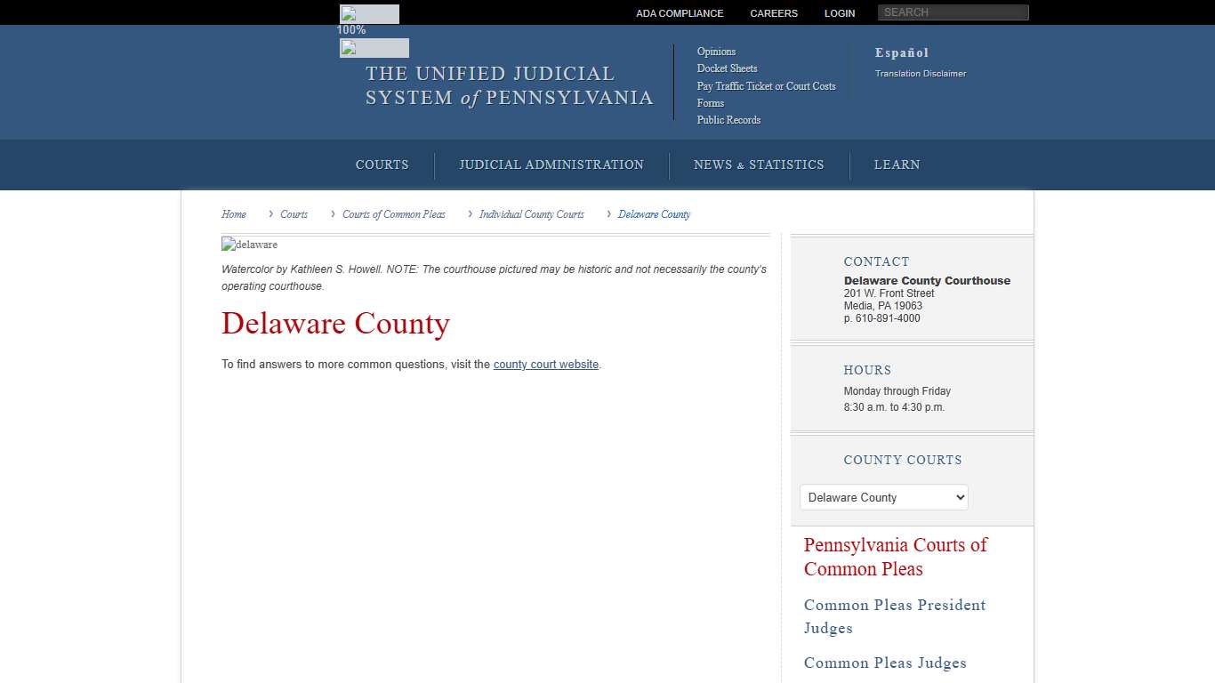 Delaware County Individual County Courts Courts of Common Pleas Courts Unified Judicial System of Pennsylvania